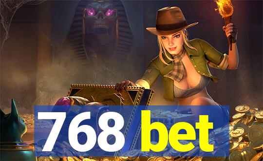 768 bet